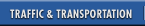Traffic & Transportation